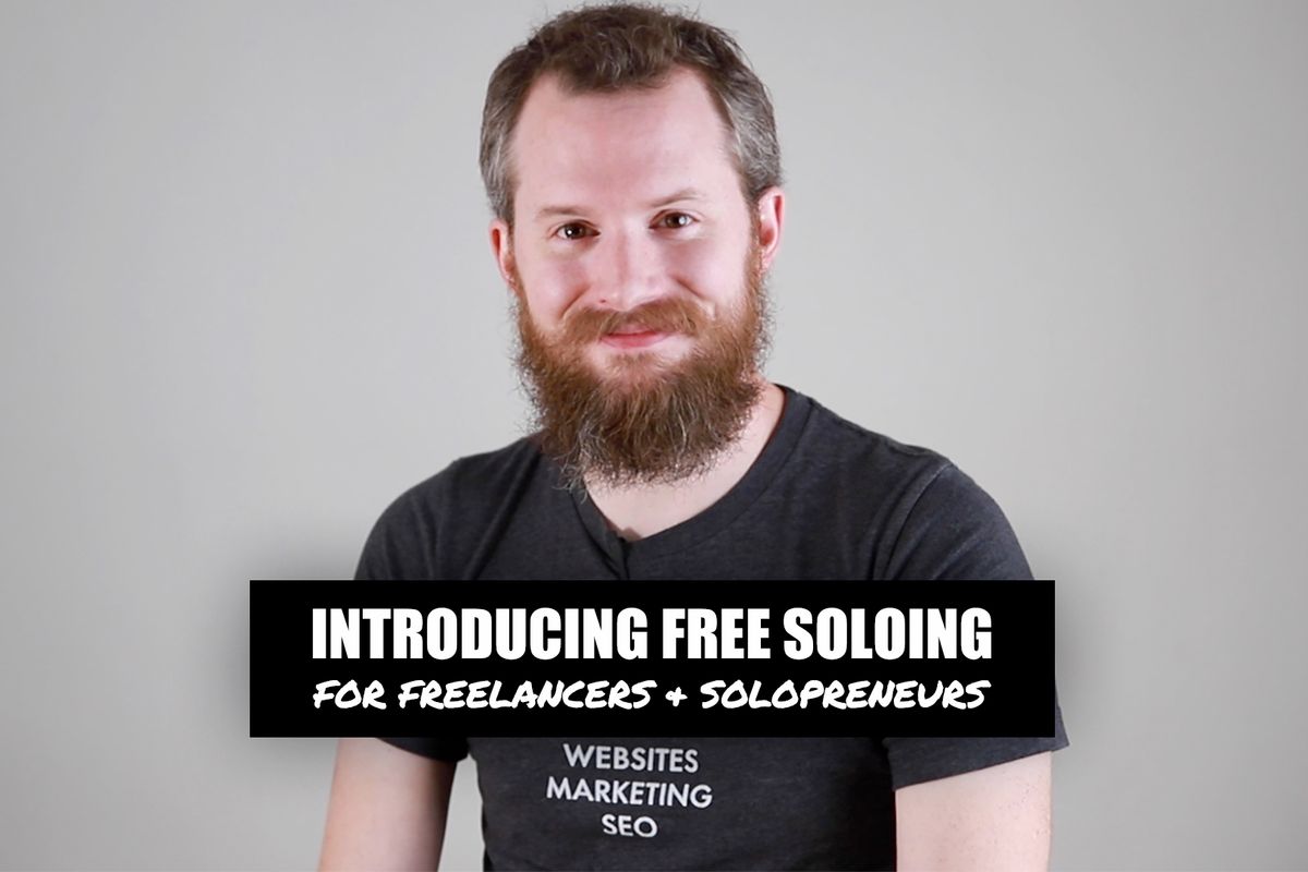 Introducing Free Soloing: A Resource for Freelancers and Solopreneurs